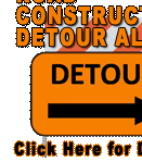 Construction Detour Alert - Click Here for Details